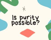 Is purity possible?