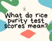 What do rice purity test scores mean?