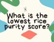 What is the lowest rice purity score?
