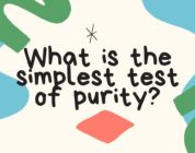 What is the simplest test of purity?