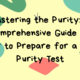 Mastering the Purity: A Comprehensive Guide on How to Prepare for a Rice Purity Test