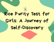 Rice Purity Test for Girls: A Journey of Self-Discovery